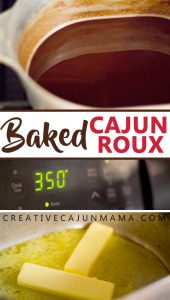 Baked Cajun Roux | Creative Cajun Mama