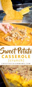 Sweet Potato Casserole (Crunch)