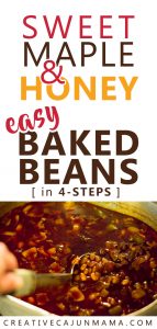 Sweet Maple & Honey Easy Baked Beans