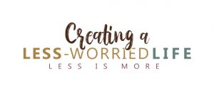 Creating a Less-Worried Life | Creative Cajun Mama