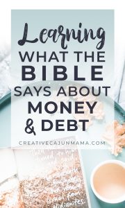 Learning What the Bible Says About Money & Debt