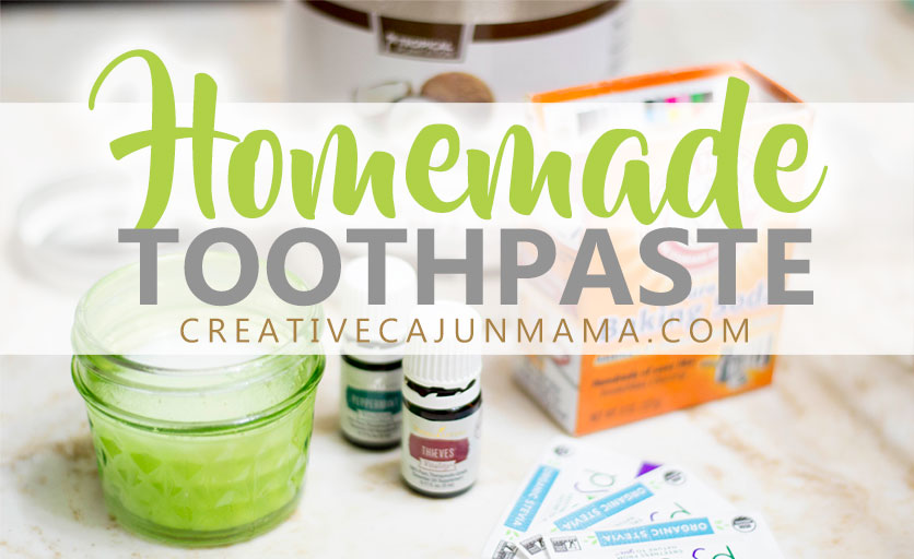 Homemade Toothpaste | Creative Cajun Mama